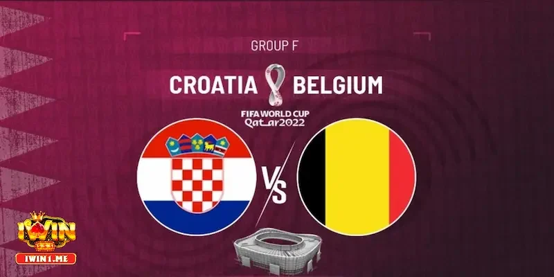 Những nhân tố đáng chú ý đến soi kèo Belgium vs Croatia
