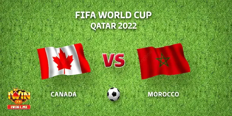 Phân tích bối cảnh trước soi kèo Canada vs Morocco